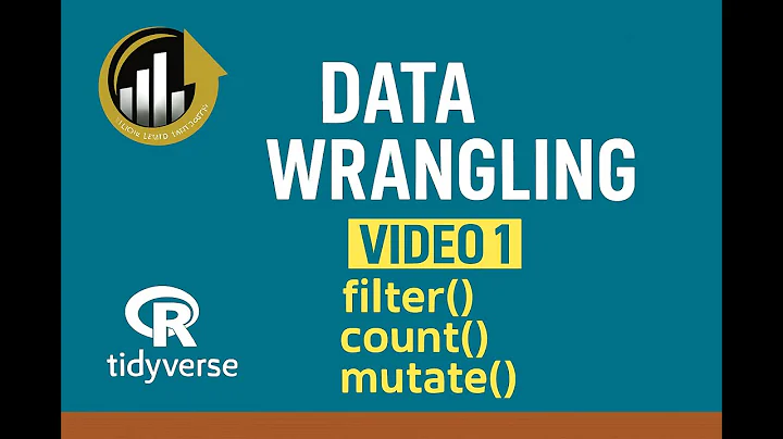 Data Wrangling with the Tidyverse (video 1): filter, count, and mutate.