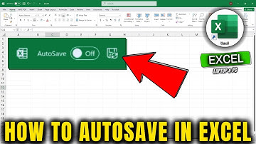How to Autosave in Excel