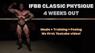 IFBB Classic Physique - 4 Weeks out   My first Youtube video!