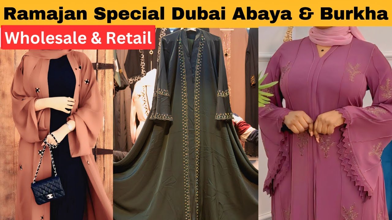 Ramajan Special Dubai Abaya & Burkha at Best Price