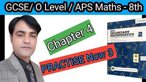 PRACTISE NOW 3(1,2,3) II Chap 04 II APS Maths 8th II New Secondary Mathematics Book 2