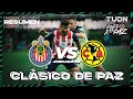 Resumen | Chivas vs América | Grita México C22 - J10 | TUDN