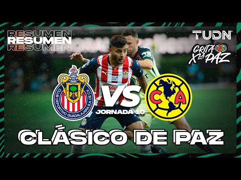Resumen | Chivas vs América | Grita México C22 - J10 | TUDN