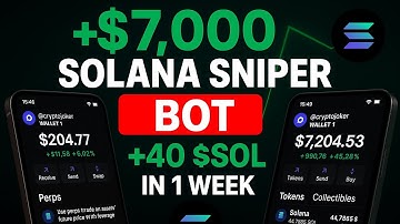 SolSniper: $7,000 in 7 DAYS with This Solana Sniper BOT! 🤖 +40 $SOL Passive Income!"