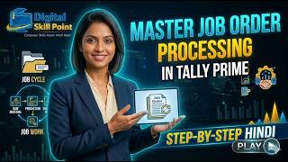 Job Order Processing in Tally Prime | Full Step-by-Step Tutorial