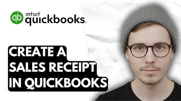 How To Create A Sales Receipt In QuickBooks Online [2025 Guide]