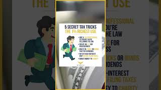 5 Secret Tax Tricks the 1% Use