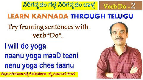 Learn kannada through Telugu, spoken kannada through Telugu, Sathish Kannada Lessons through Telugu,