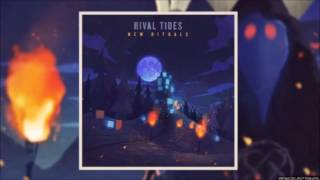 Rival Tides - Child