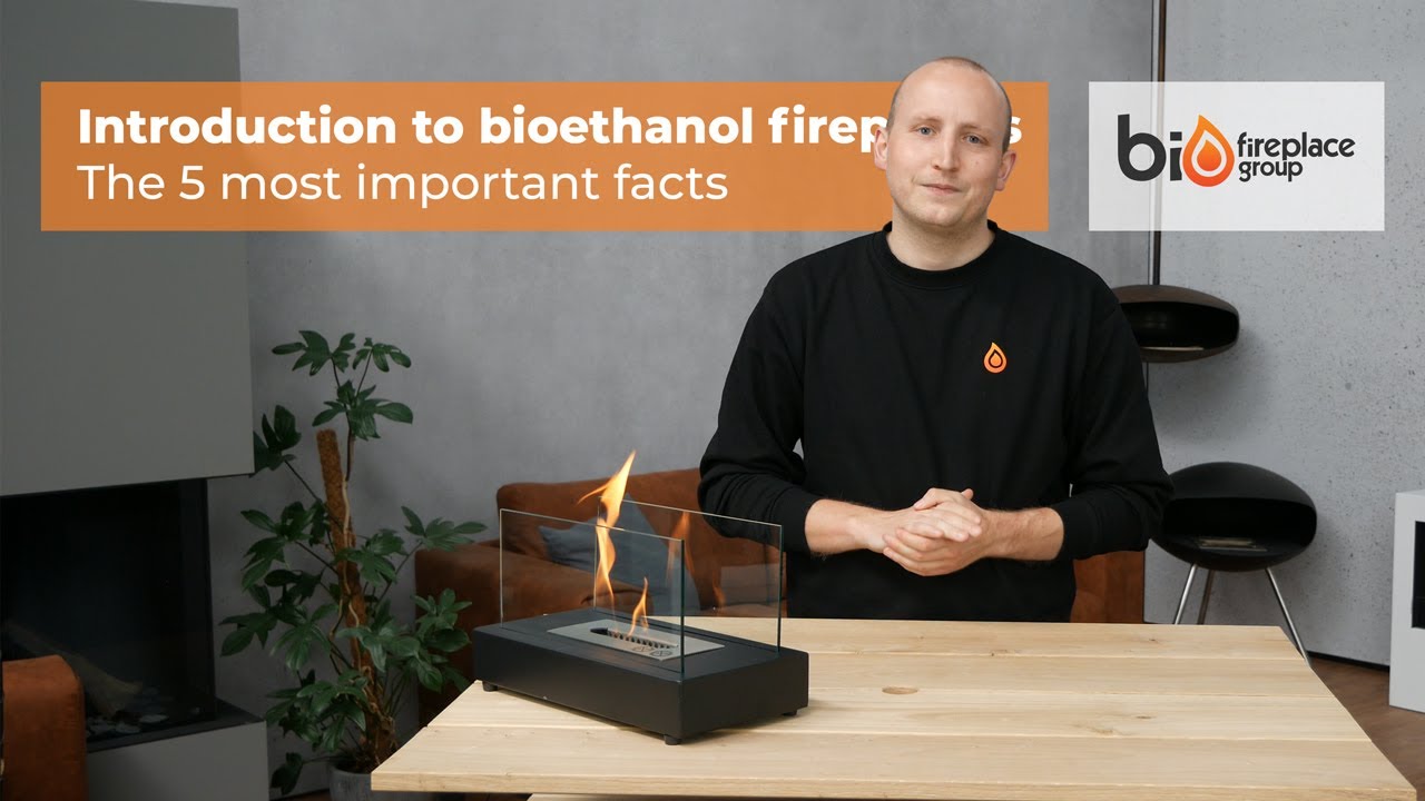 A short introduction to bioethanol fireplaces The 5 most important