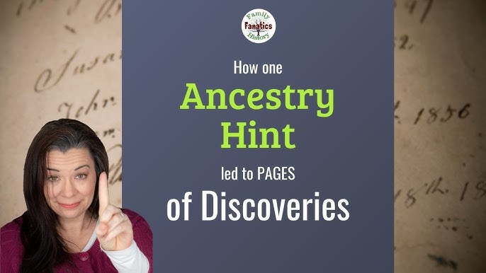 5 Easy Tips For Getting The Most Out of Your Ancestry Subscription
