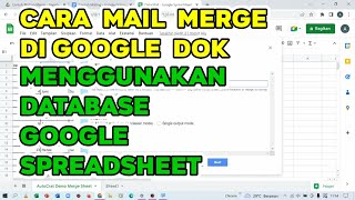 Cara Membuat Mail Merge di Google Docs - Dengan Database Dari Spreadsheet