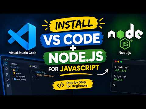 How to Install VS Code & Node.js for JavaScript | JavaScript Tutorial for Beginners