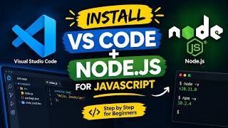 How to Install VS Code & Node.js for JavaScript | JavaScript Tutorial for Beginners