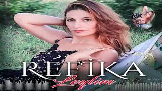 Refika  - Leylim [ Mavi Deniz Müzik ] Resimi