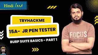 15-A Jr Penetration Tester | Burp Suite Basics | Urdu /Hindi | Intercept traffic using burp suite