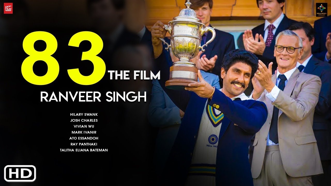 83 Movie 2021 | Ranveer Singh, Deepika Padukone, 83 Box Office Collection, Kapil Dev, Kabir Khan