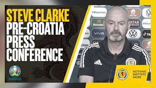 Steve Clarke Pre-Croatia Press Conference | UEFA EURO 2020