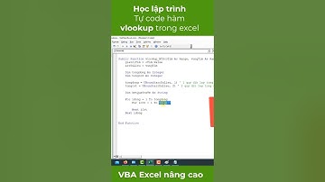 Cách tự viết (lập trình) ra hàm vlookup trong lập trình VBA Excel Cơ bản và nâng cao - vòng lặp VBA