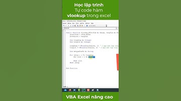 Cách tự viết (lập trình) ra hàm vlookup trong lập trình VBA Excel Cơ bản và nâng cao - vòng lặp VBA