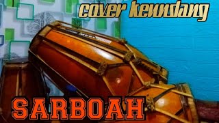 sarboah || cover solo keundang ||