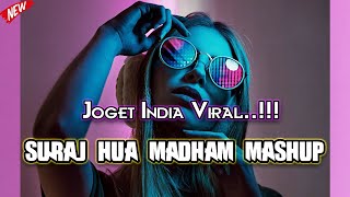 JOGET INDIA - SURAJ HUA MADHAM_x_TUJME RAB DIKTHA HAI _ Lagu Acara Remix ( Arjhun Kantiper )