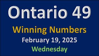 Ontario 49 Winning Numbers 19-02-2025 | Ontario 49 lucky numbers | Ontario 49 number generator