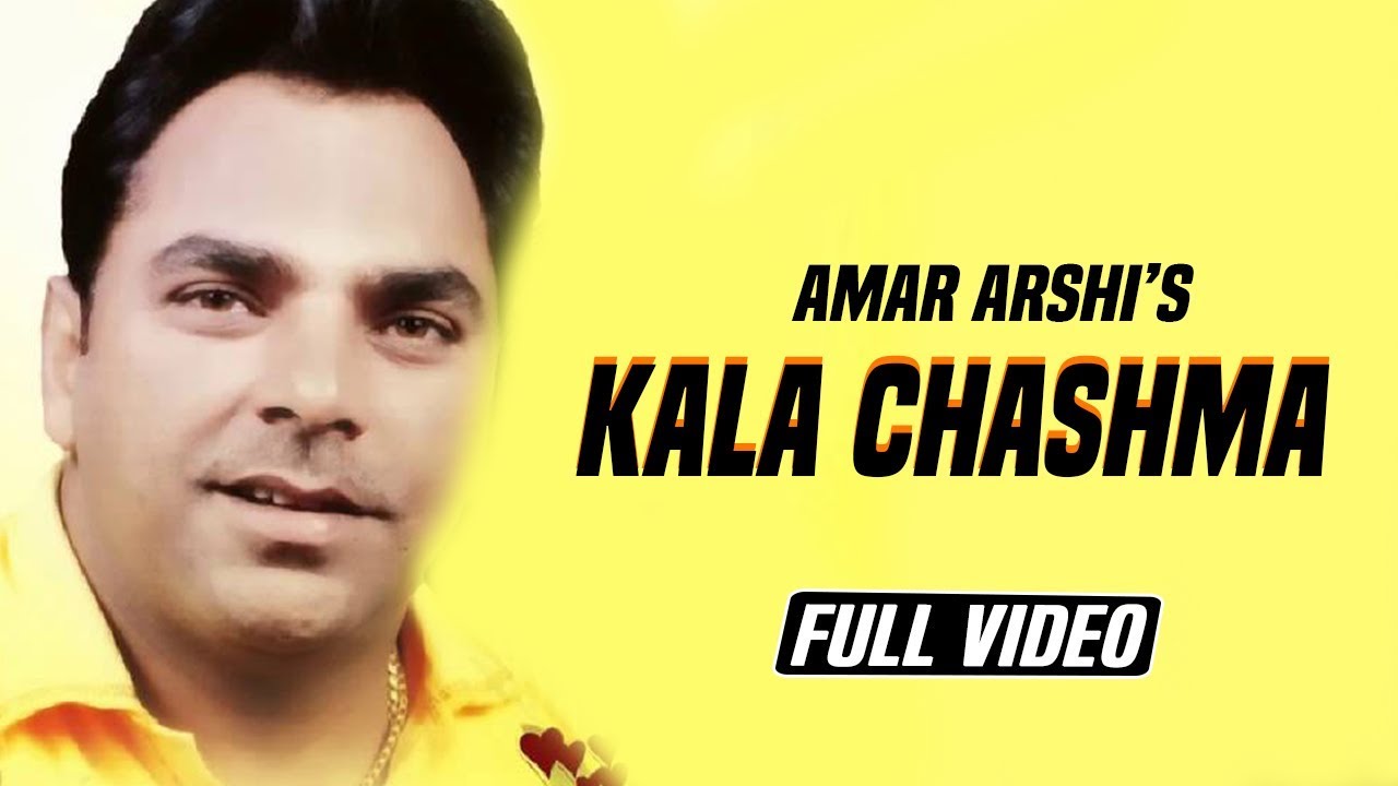 Kala Chashma  Amar Arshi  Original Official Full Video Song  Angel Records