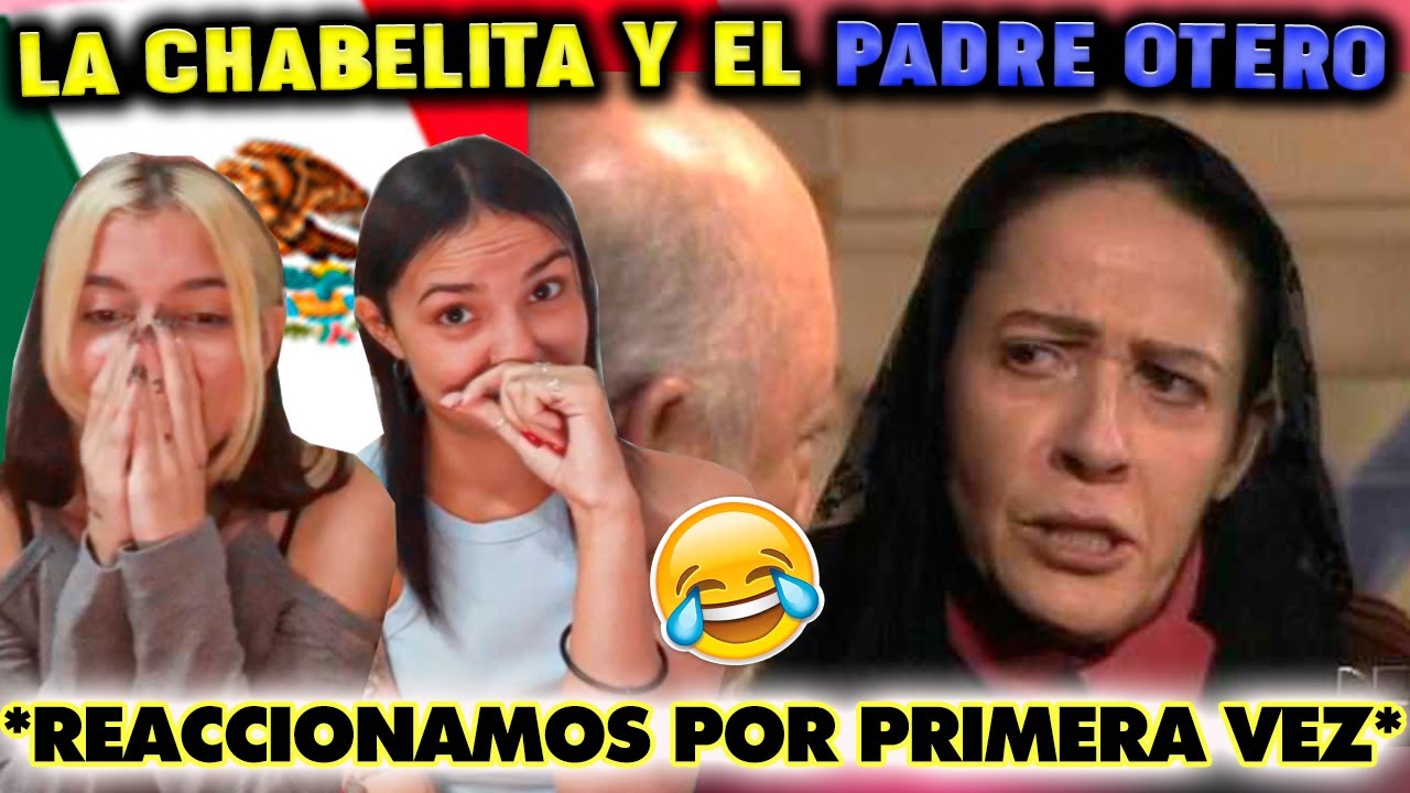 CUBANAS REACCIONAN a CHABELITA y EL PADRE OTERO *MORIMOS de RISA*