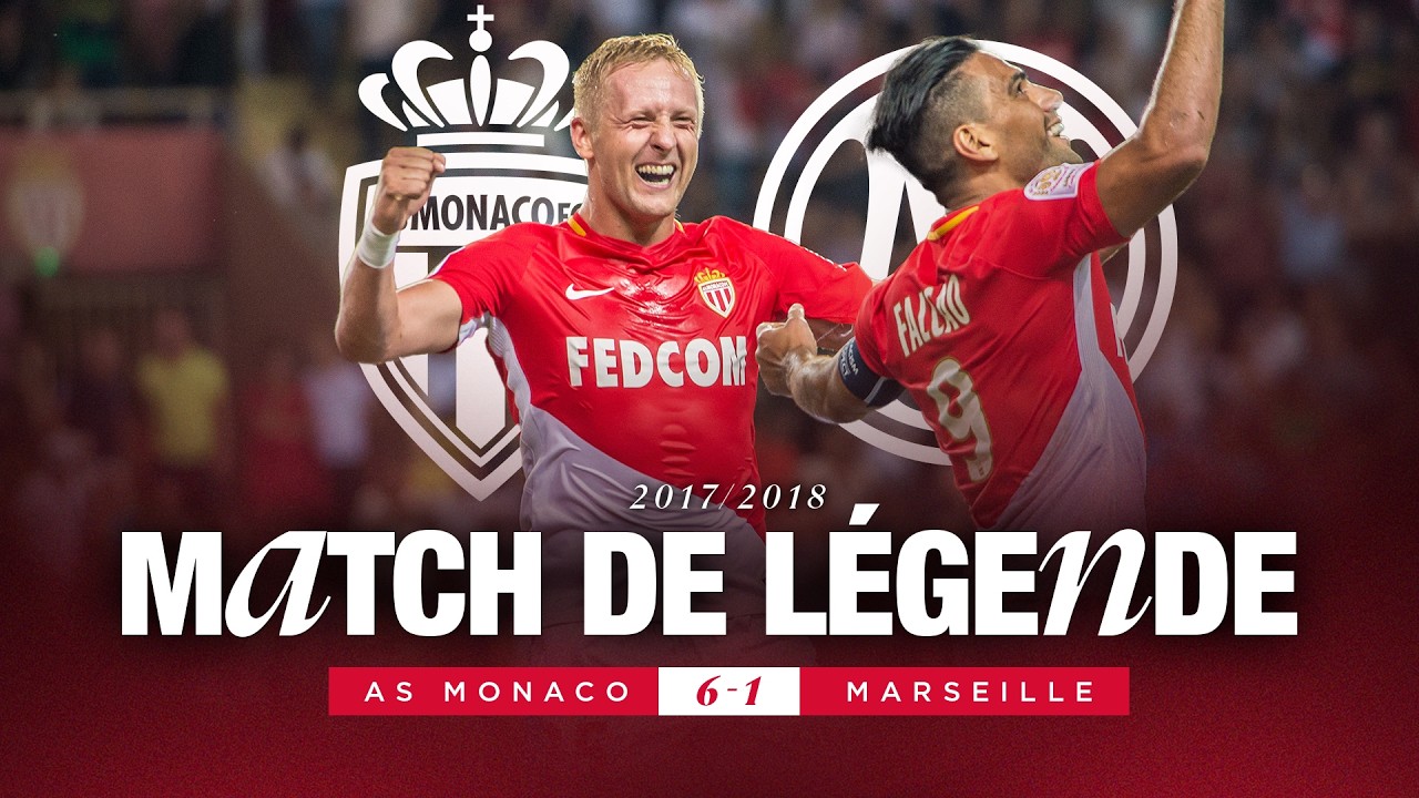 MATCH DE LÉGENDE 🔥 | AS Monaco 6-1 OM (27 août 2017)