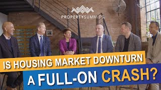 💥 Is The Housing Market Downtown A Correction Or A CRASH? [Property Summits Experts Discuss]
