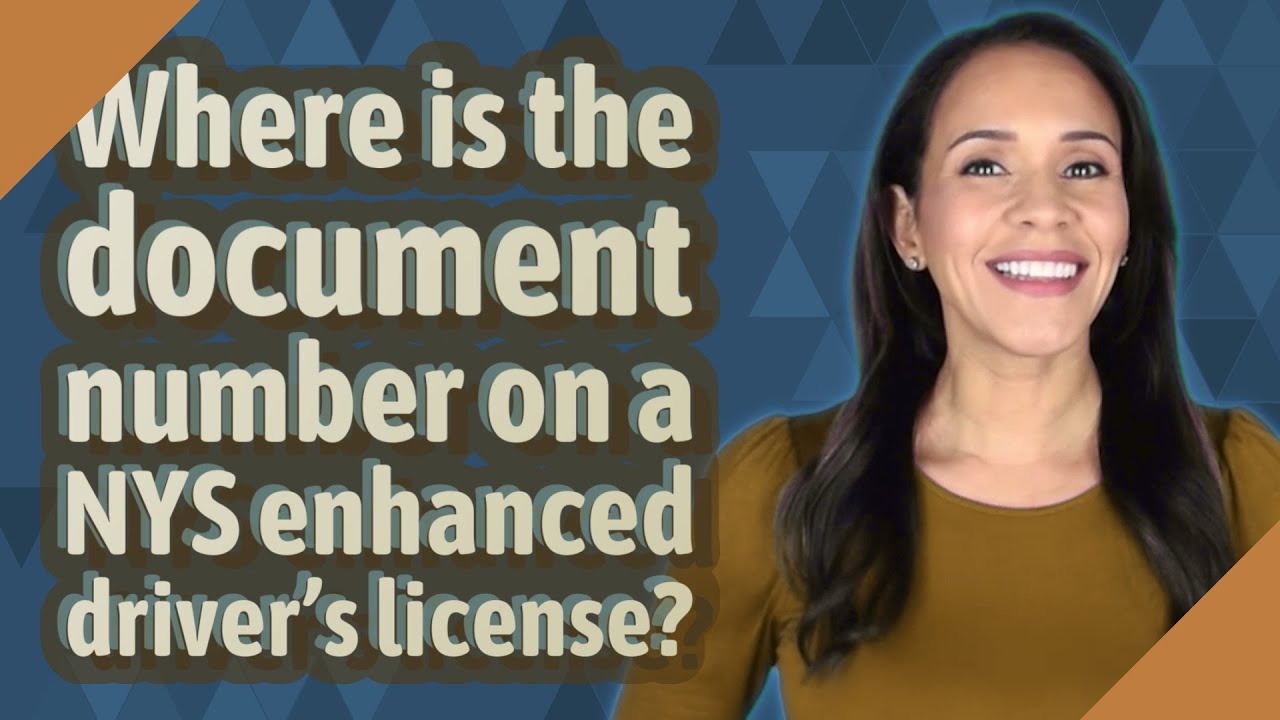 where-is-the-document-number-on-a-nys-enhanced-driver-s-license-youtube