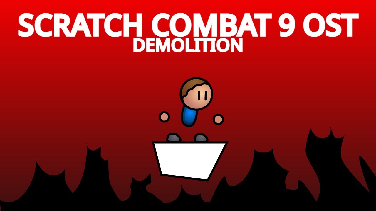 Scratch Combat 9 OST - Demolition - YouTube