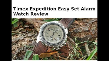 Timex Expedition Easy Set Alarm Watch Review