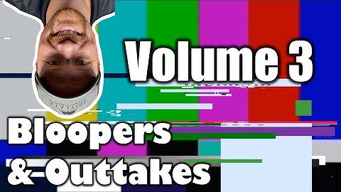 Josh the RV Nerd Bloopers & Outtakes Volume 3