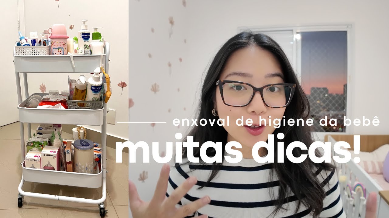 Enxoval de Higiene da bebê | com MUITAS dicas! 🧴👶🏻💖💦