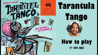 Tarantula Tango - How To Play Game Set Up Jltei