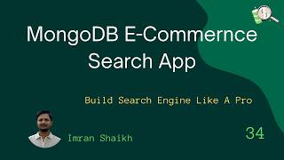 #34 🔍 MongoDB E-Commerce Search App| Semantic Search  | Hindi | #mongodb #systemdesign