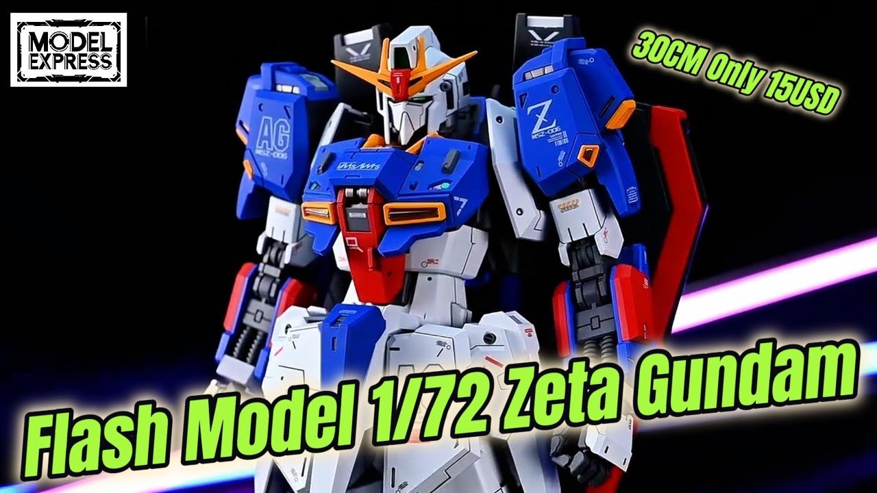 30CM ONLY 15USD！Flash Model 1/72 Zeta Gundam #gundam #gunpla