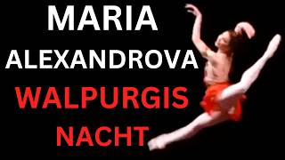 Bolshoi Prima Ballerina Maria Alexandrova Walpurgis Nacht Variation 2005