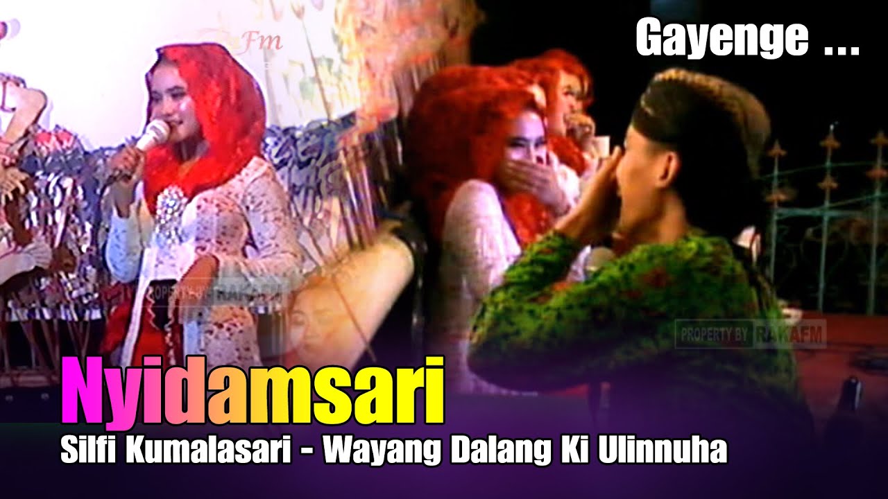 Nyidam Sari Cover Silfi Kumalasari || Sesi Gara Gara Wayang Kulit Mas Dalang Ulinnuha