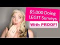 How To Make $5000 doing LEGIT surveys 2020 | With Proof!