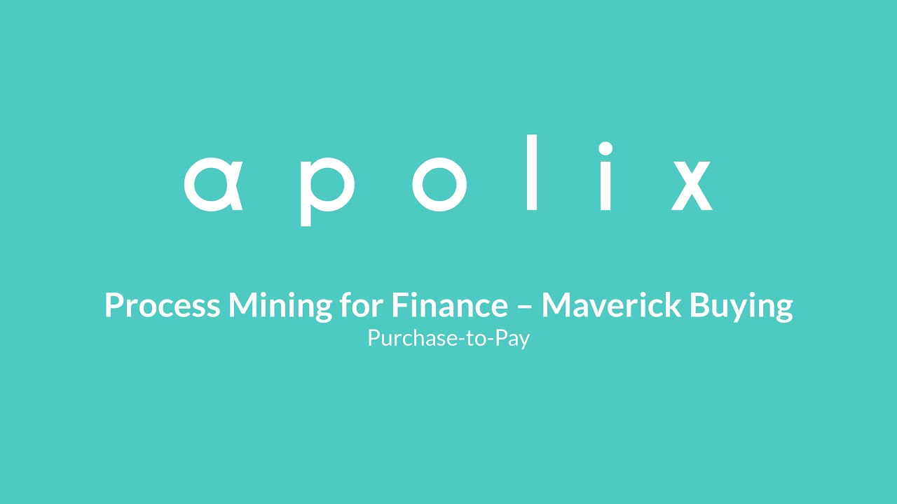 Process Mining for Finance - Maverick Buying - YouTube
