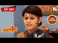 The Scrap Dealer's Offer | Baalveer - Ep 367 | Full Episode | 10 March 2022