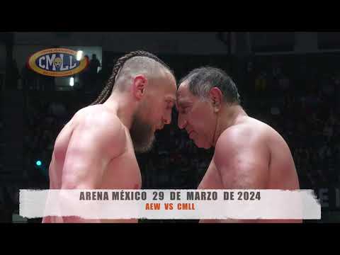 CMLL - AEW  VS  CMLL / ARENA MÉXICO/29-03-24