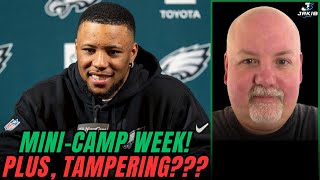 Eagles Mini-Camp Week! Previewing Eagles Week, Plus TAMPERING Violations Coming Over Saquon?