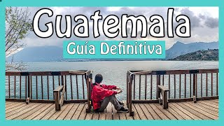 🥇 GUÍA DEFINITIVA para visitar GUATEMALA ≫¿QUÉ HACER?¿DÓNDE HOSPEDARSE?¿QUÉ COMER? y más