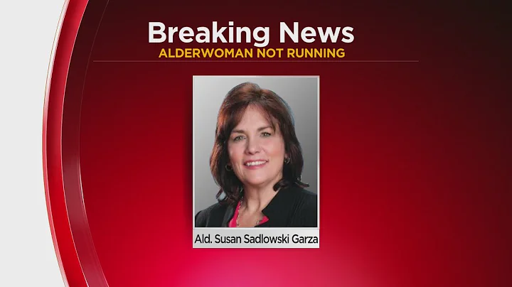 Ald. Susan Sadlowski Garza not running for re-elec...