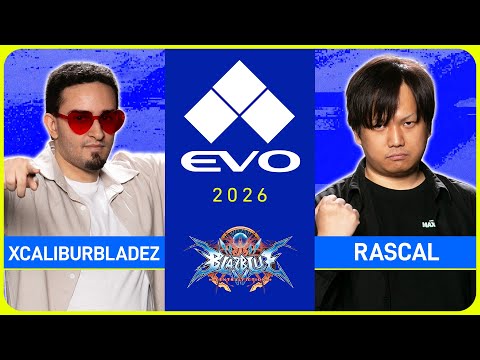 Evo 2026: xcaliburbladez vs Rascal | BlazBlue Centralfiction | Losers Semifinal