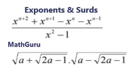 Simplifying Exponents & Surds